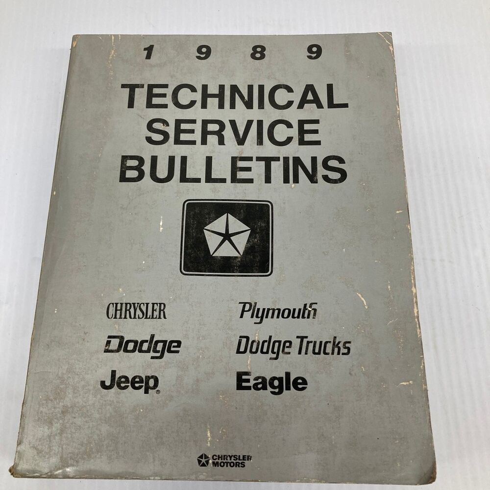 Chrysler Plymouth Dodge Jeep Eagle Technical Service Bulletins 1989